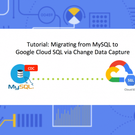 Tutorial: Migrating from MySQL to Google Cloud SQL with Change Data Capture Tutorial: Migrating from MySQL to Google Cloud SQL with Change Data Capture